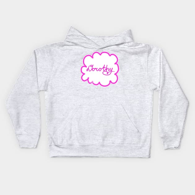 Dorothy. Female name. Kids Hoodie by grafinya